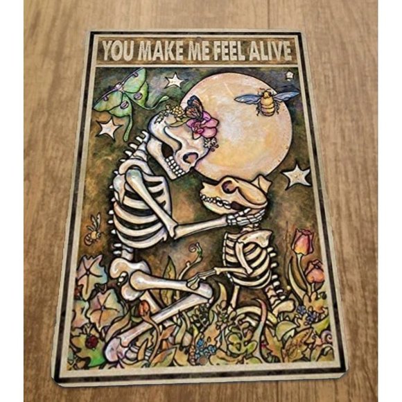 You Make‎ Me Feel Alive 8x12 Metal Wall Sign - Picture 1 of 1